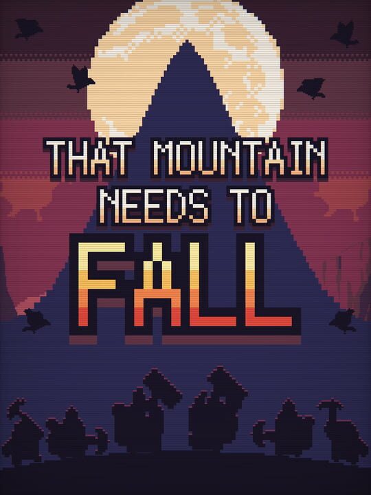 That Mountain Needs to Fall cover art