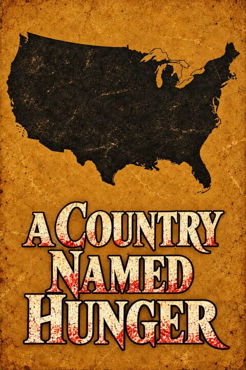 A Country Named Hunger cover art