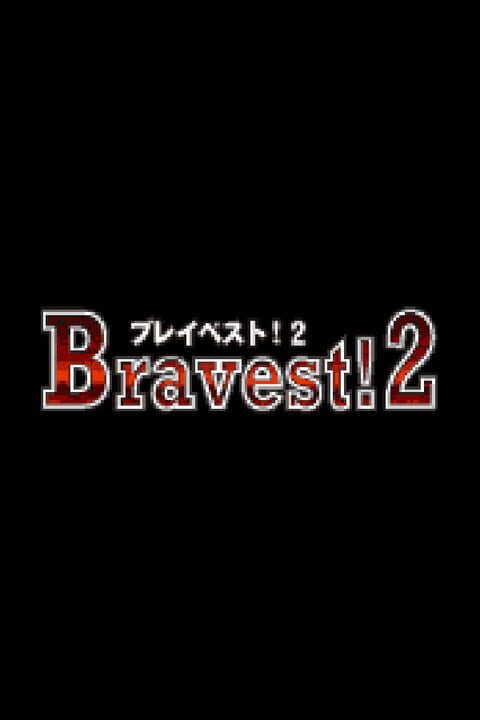 Bravest!2 cover art