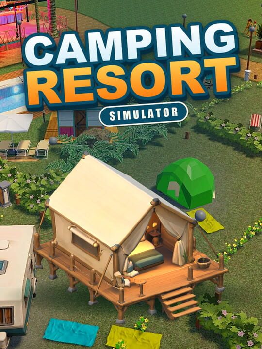 Camping Resort Simulator