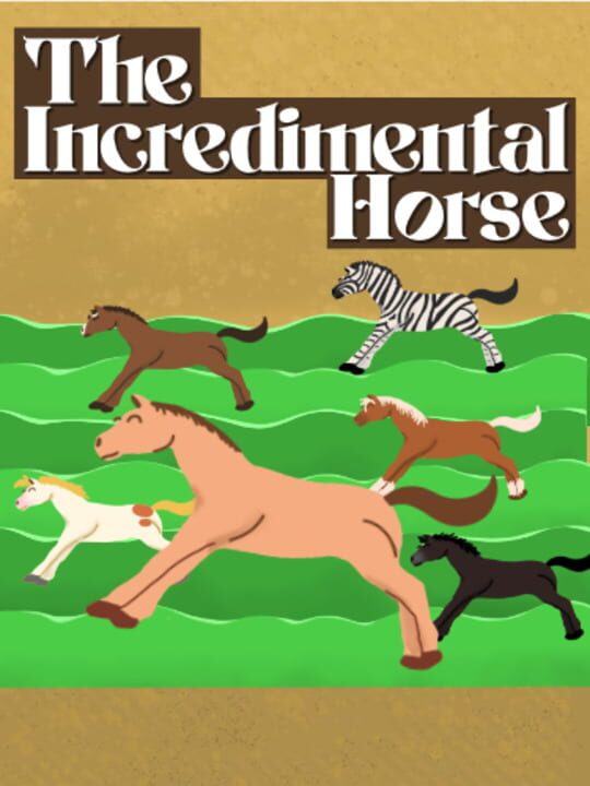The Incredimental Horse cover art