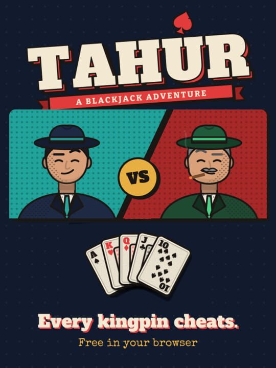 Tahúr: A Blackjack Adventure