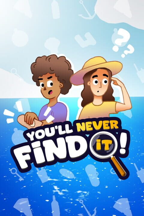 You’ll Never Find It! cover art