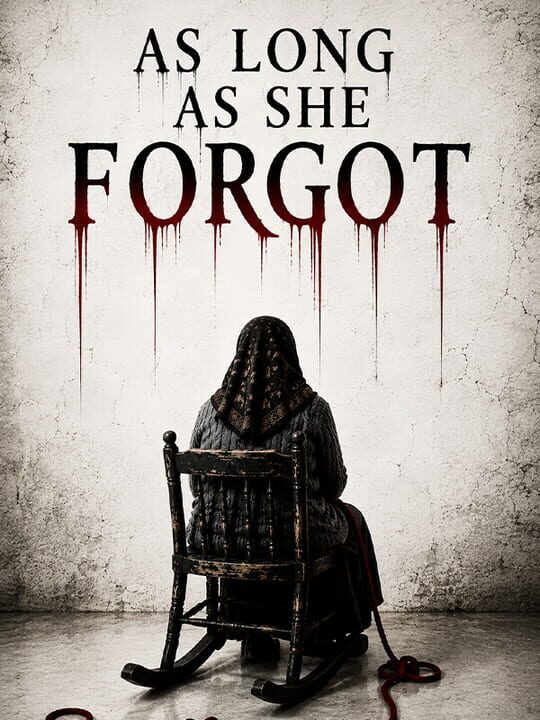 As Long as She Forgot