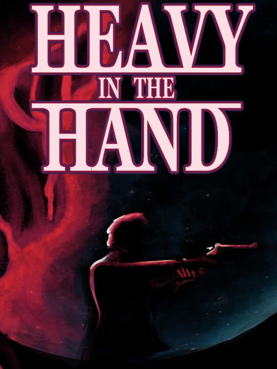 Heavy in the Hand cover art