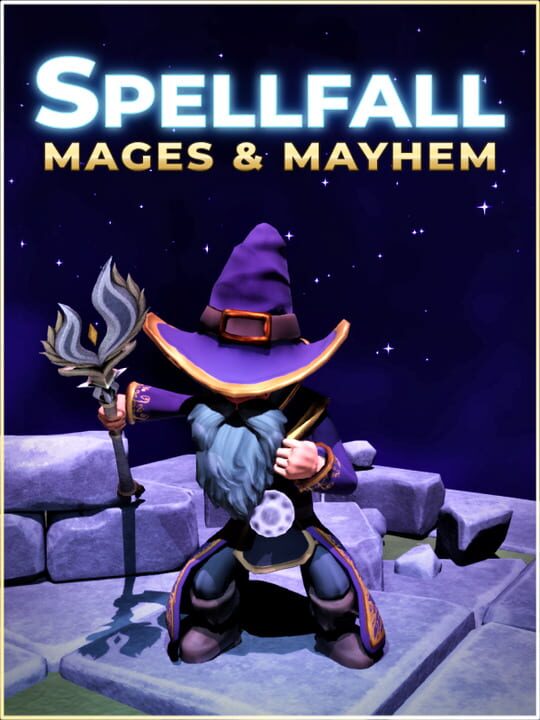 Spellfall: Mages & Mayhem