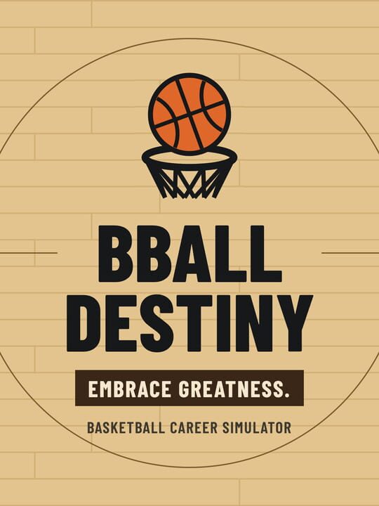 Bball Destiny cover art