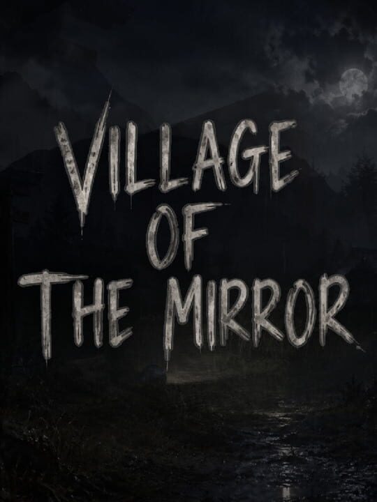 Village of the Mirror cover art