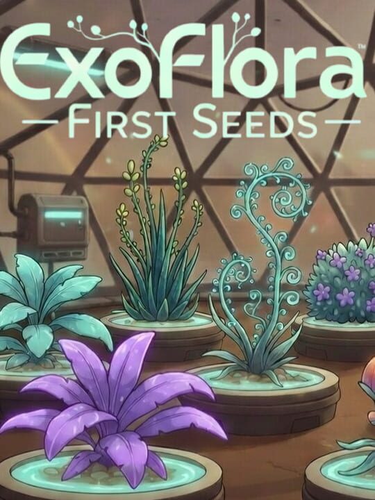 ExoFlora: First Seeds cover art