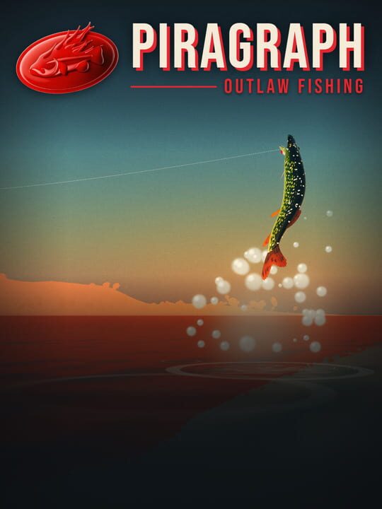 Piragraph Outlaw Fishing cover art