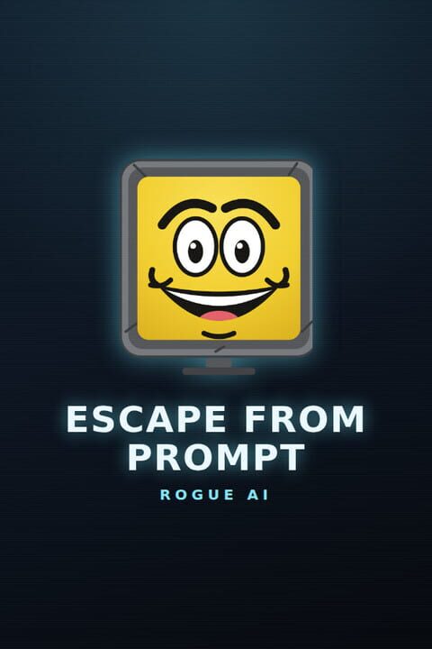 Escape From Prompt: Rogue Ai cover art