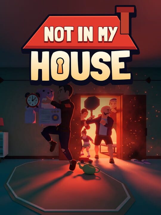Not in My House