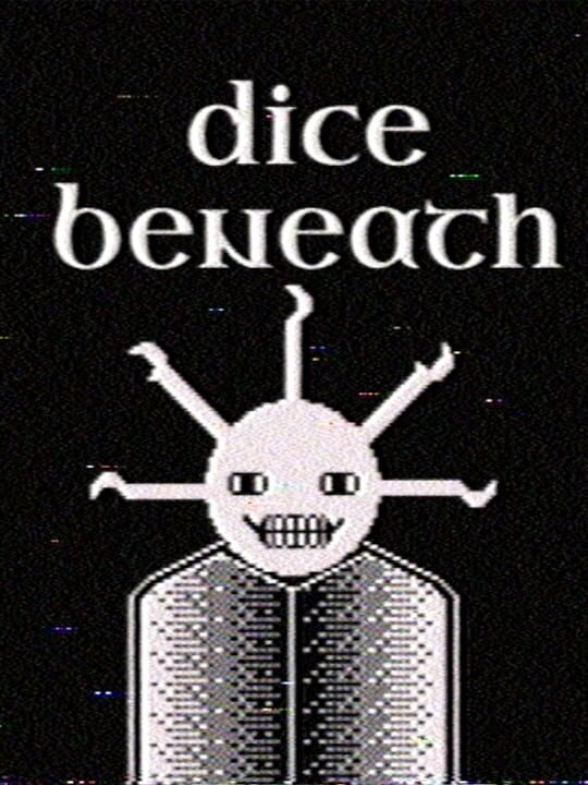 Dice Beneath cover art