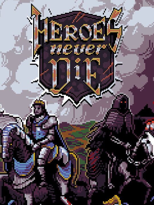 Heroes Never Die cover art