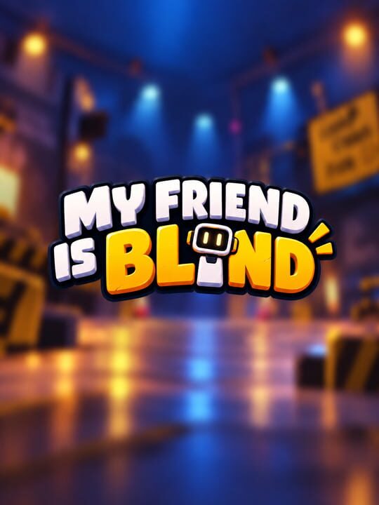 My Friend Is Blind cover art