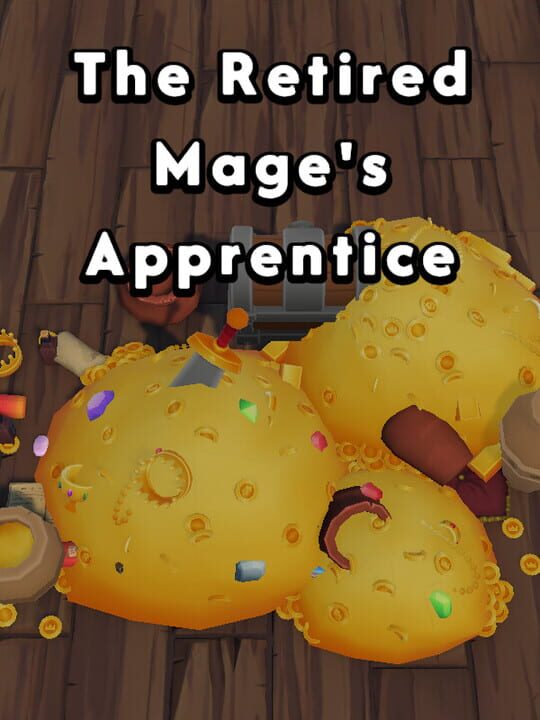 The Retired Mage's Apprentice: Tidy Up the Magic Tower cover art