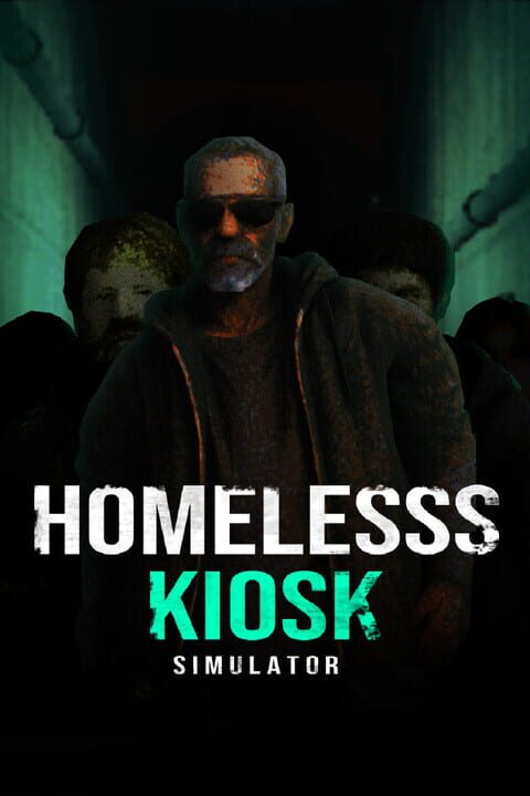 Homeless Kiosk Simulator