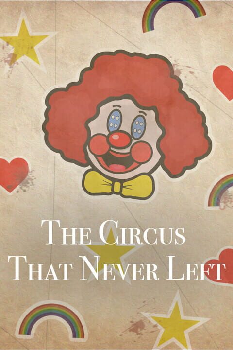 The Circus That Never Left cover art