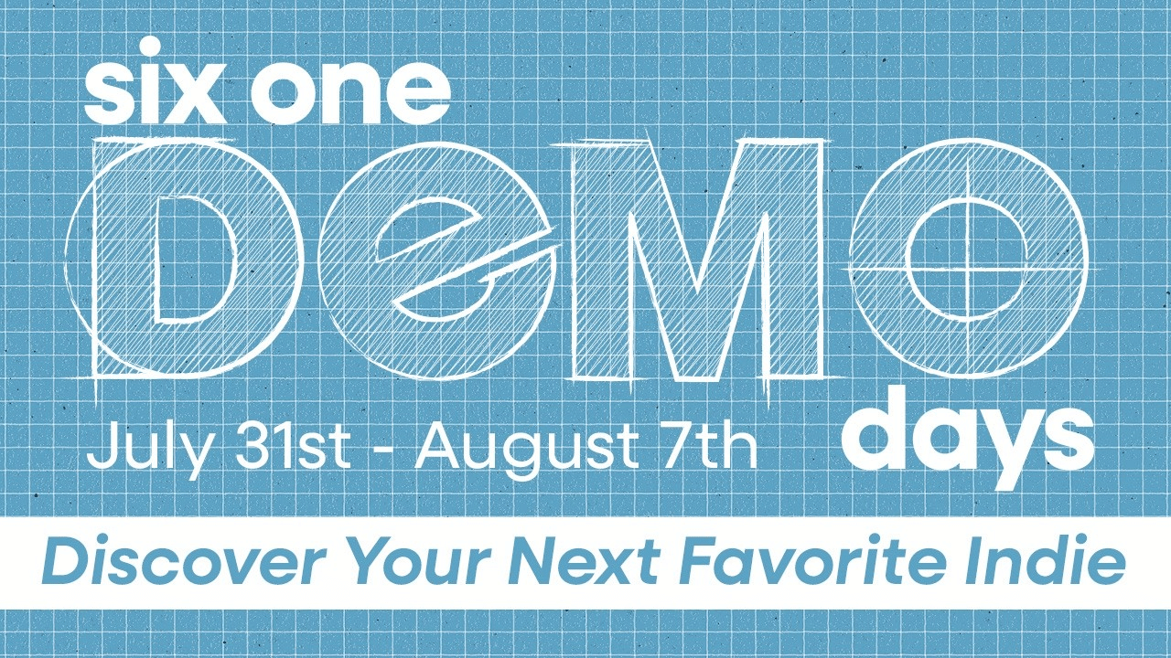 Six One Indie Demo Days 2026