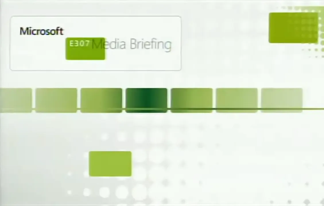 Microsoft E307 Media Briefing