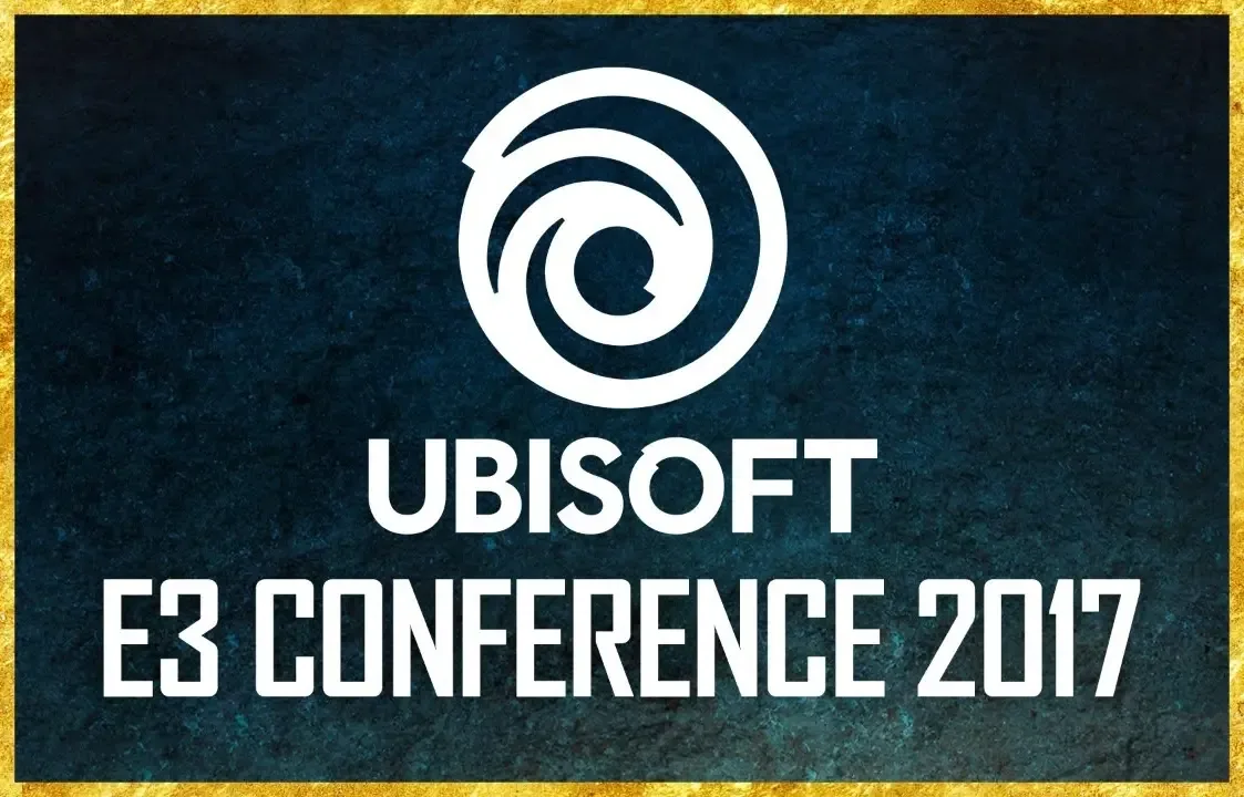Ubisoft E3 2017 Conference