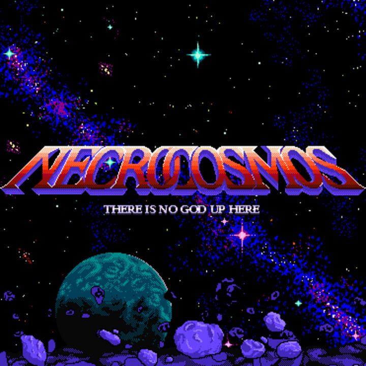 Necrocosmos: There Is No God Up Here cover art