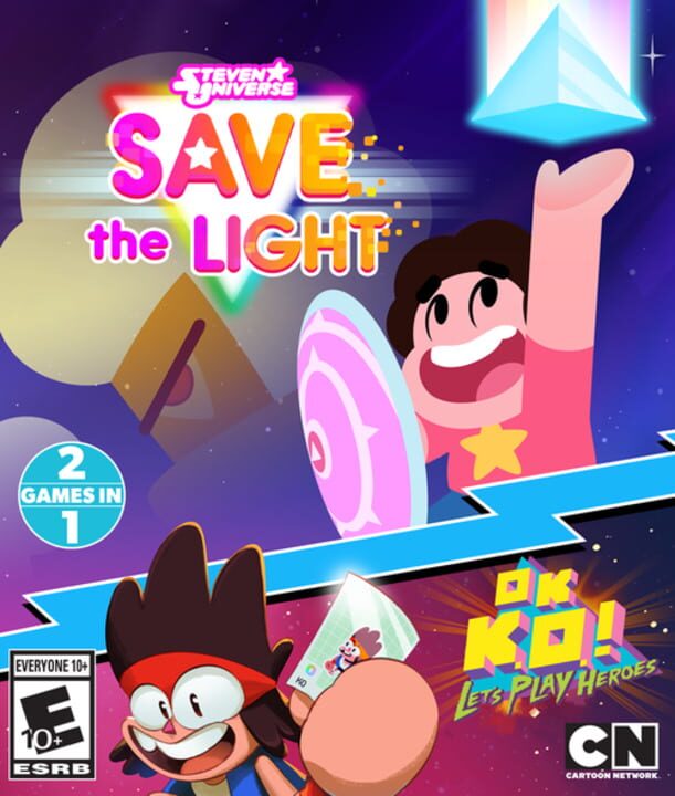 Steven Universe: Save the Light & OK K.O.! Let's Play Heroes Combo Pack cover
