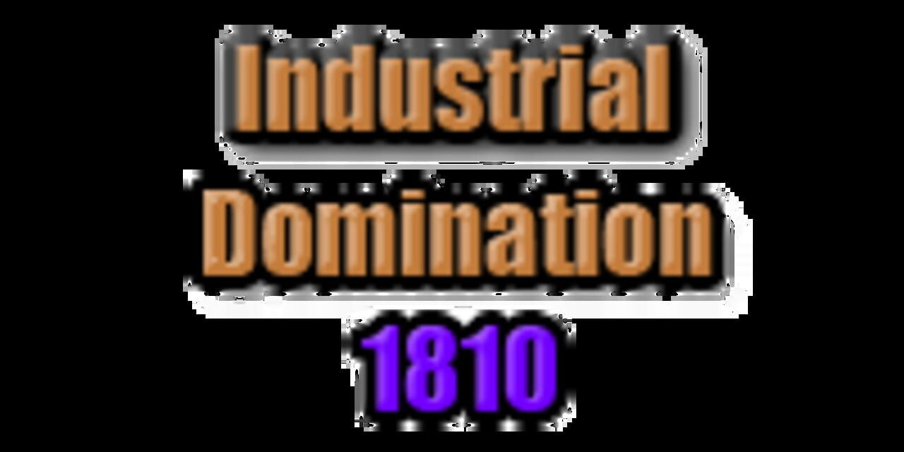 Industrial Domination 1810 cover art