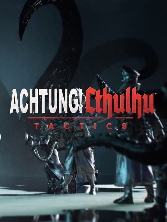 Achtung! Cthulhu Tactics cover
