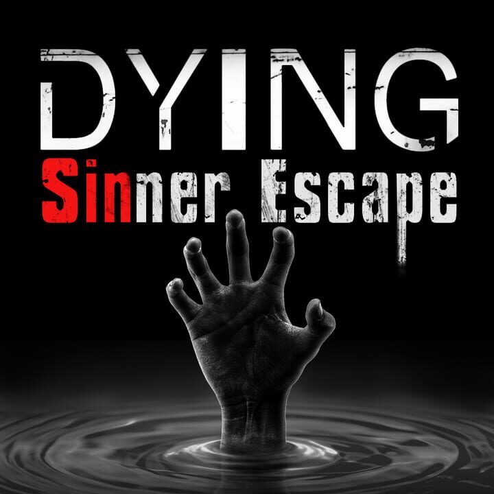 Dying: Sinner Escape cover image