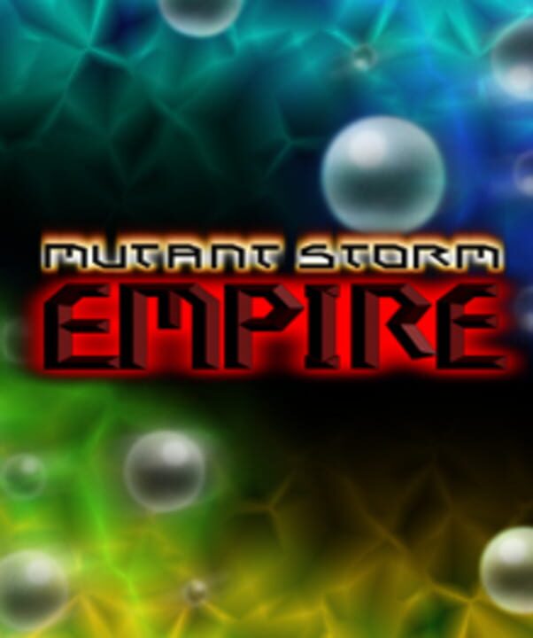 Mutant Storm Empire cover