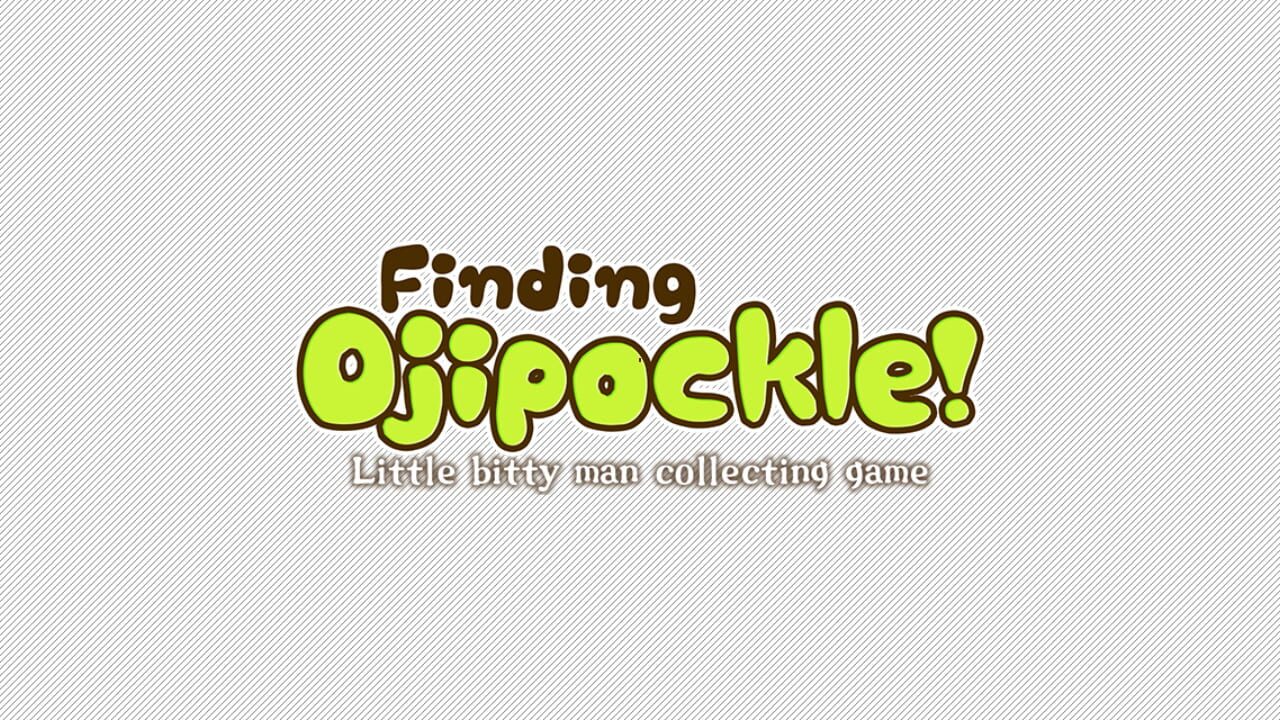 Finding Ojipockle! + Little Bitty Man Collecting Game cover art