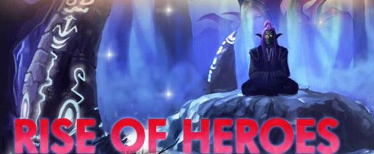Rise of Heroes cover art
