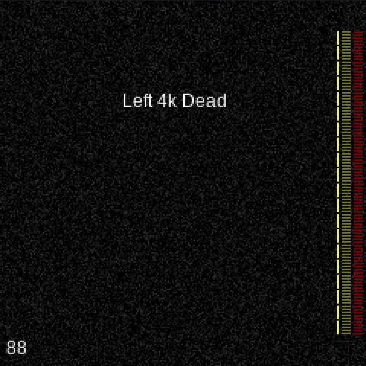 Left 4k Dead