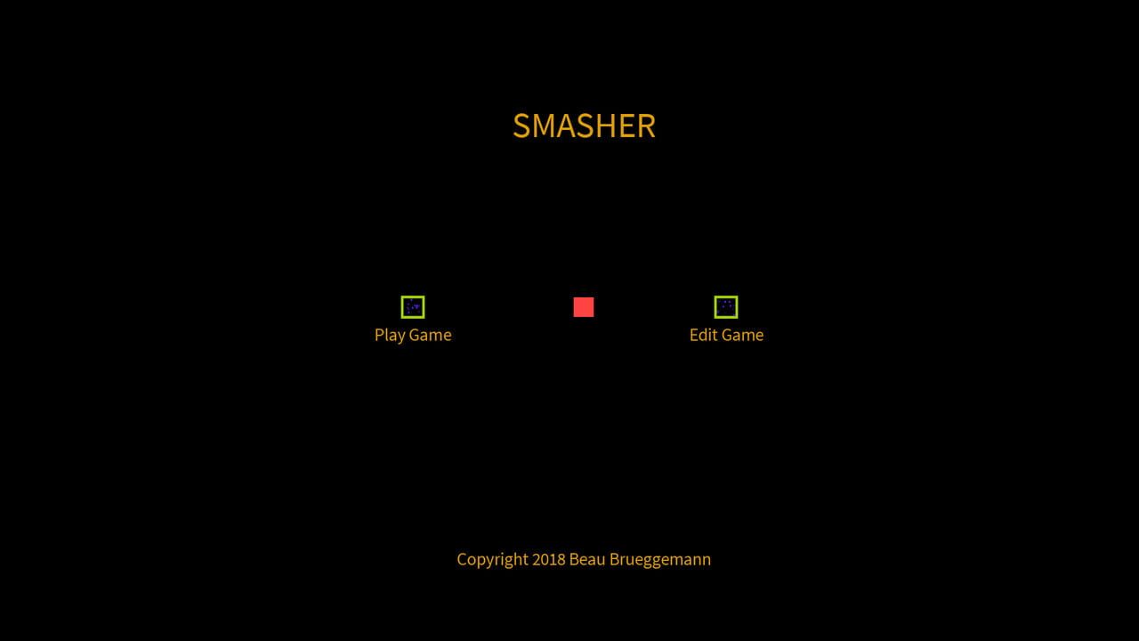 Smasher