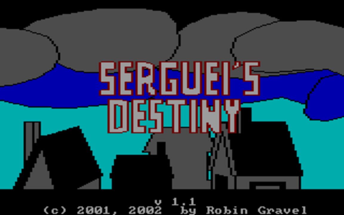 Sergueis Destiny
