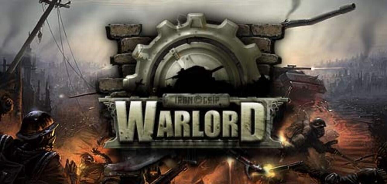 Iron Grip: Warlord cover