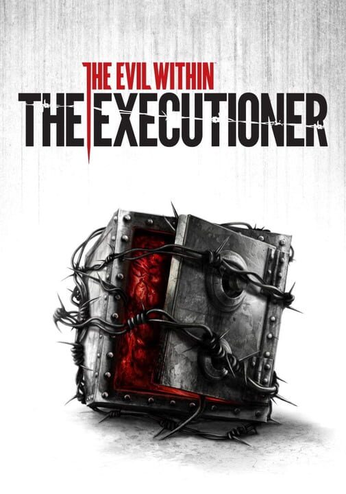 The Evil Within: The Executioner