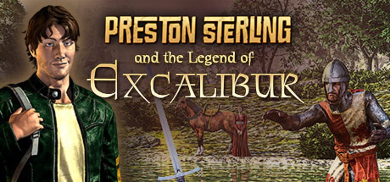 Preston Sterling and the Legend of Excalibur cover