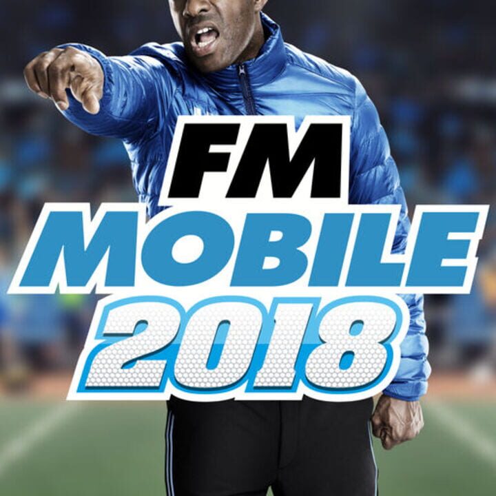 Football Manager Mobile 2018 cover