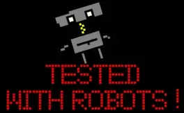 Tested With Robots! image