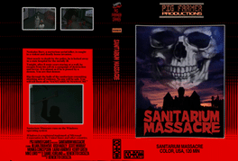 Sanitarium Massacre