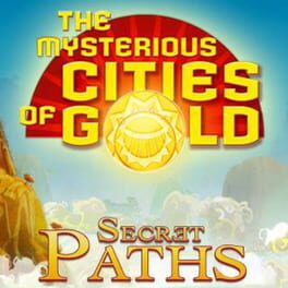 The Mysterious Cities of Gold: Secret Paths Game Cover Artwork