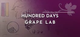 Hundred Days: Grape Lab artwork 1
