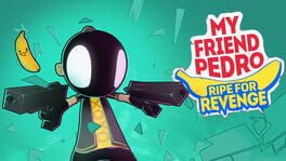 My Friend Pedro: Ripe for Revenge artwork 1