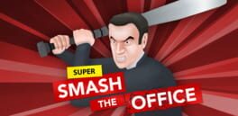 Super Smash the Office artwork 1