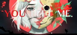 You Left Me. artwork 1