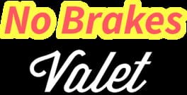 No Brakes Valet artwork 1