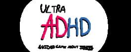 Ultra ADHD artwork 1