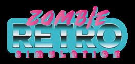 Zombie Retro Simulation artwork 1